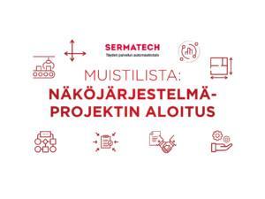 Muistilista: Näköjärjestelmäprojektin aloitus